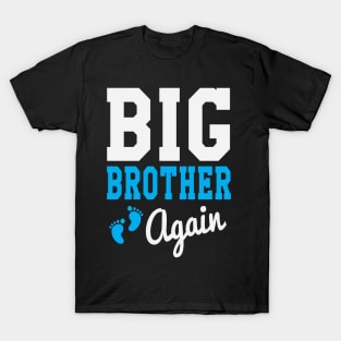 Big Brother Again T-Shirt